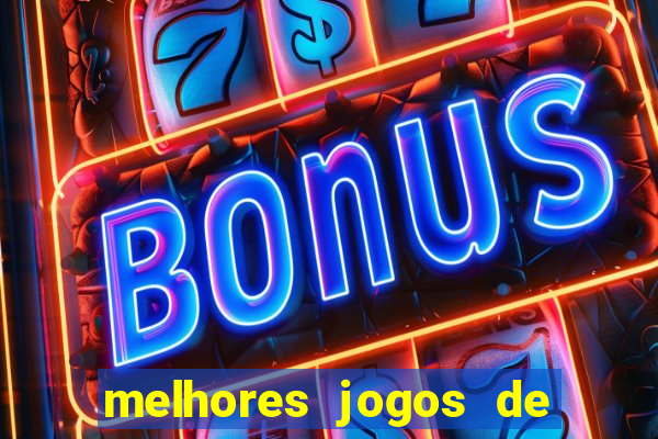 melhores jogos de para android